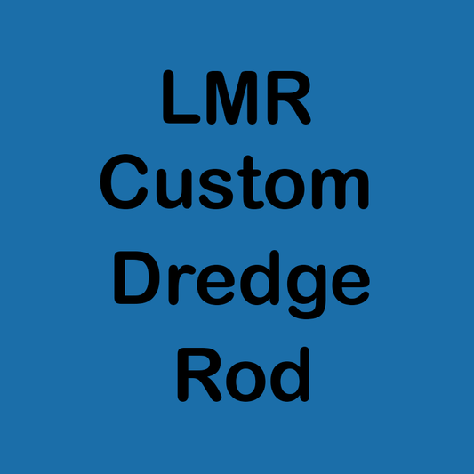 LMR Dredge Rod